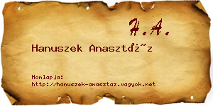 Hanuszek Anasztáz névjegykártya